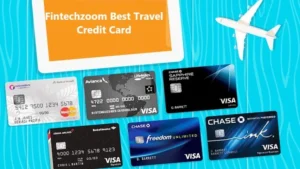 fintechzoom-best-travel-credit-card