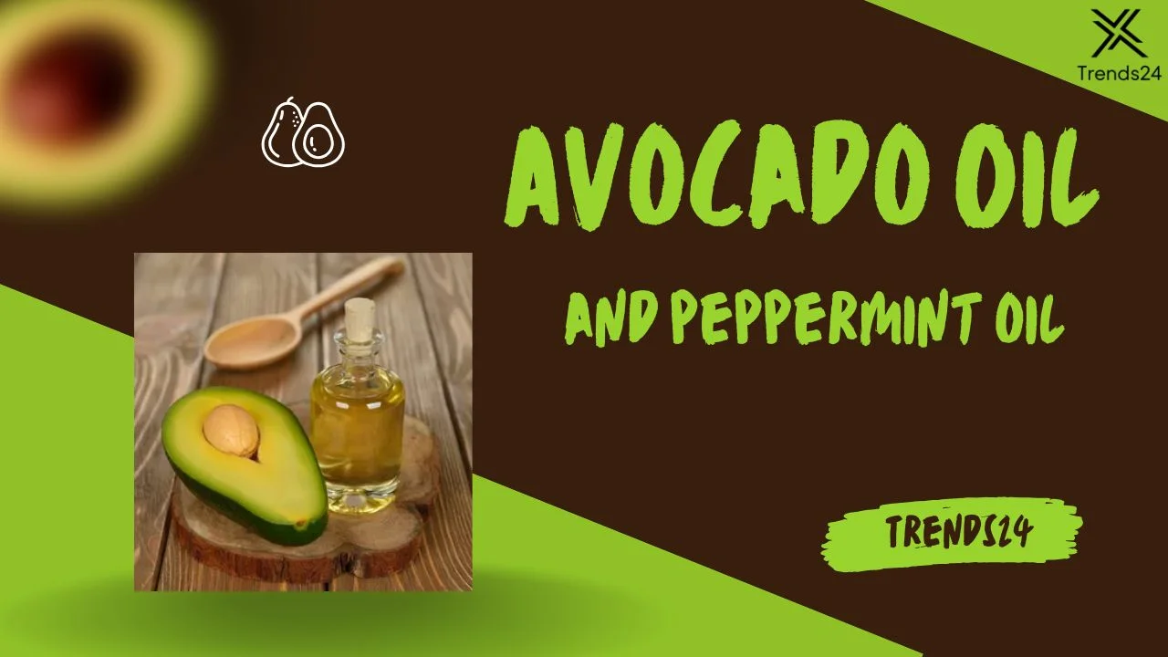 avocado-oil-and-peppermint-oil